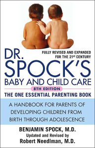 Dr. Spock's Baby and Child Care / Edition 8