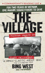 Title: The Village, Author: Bing West