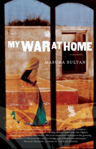 Title: My War at Home, Author: Masuda Sultan