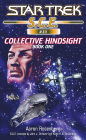 Star Trek S.C.E. #33: Collective Hindsight, Book 1