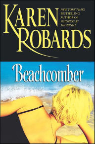 Title: Beachcomber, Author: Karen Robards