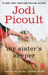 Title: My Sister's Keeper, Author: Jodi Picoult