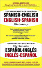 The University of Chicago Spanish Dictionary: Spanish-English, English-Spanish