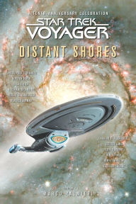 Title: Star Trek Voyager: Distant Shores, Author: Marco Palmieri