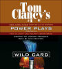Tom Clancy's Power Plays #8: Wild Card