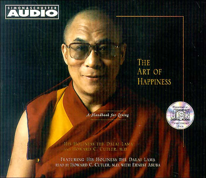 The Art Of Happiness A Handbook For Living by Dalai Lama, Howard C. Cutler , Audiobook (CD