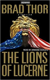 The Lions of Lucerne (Scot Harvath Series #1)