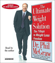 Title: The Ultimate Weight Solution: The 7 Keys to Weight Loss Freedom, Author: Phillip C. McGraw