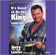 It's Good to be the King....Sometimes