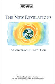The New Revelations: A Conversation with God