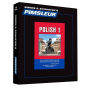 Polish, Comprehensive: Learn to Speak and Understand Polish with Pimsleur Language Programs