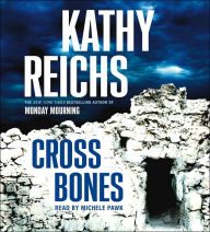 Cross Bones (Temperance Brennan Series #8)