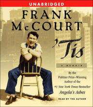Title: Tis Unabridged: A Memoir, Author: Frank McCourt