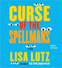 Curse of the Spellmans (Spellman Files Series #2)