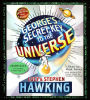 George's Secret Key to the Universe (George's Secret Key Series #1)