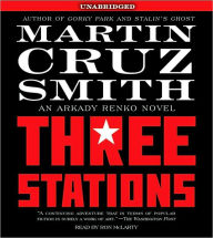 Three Stations (Arkady Renko Series #7)