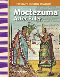 Title: Moctezuma: Aztec Ruler, Author: Wendy Conklin