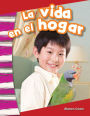 La vida en el hogar