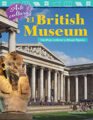 Title: Arte y cultura: El British Museum: Clasificar, ordenar y dibujar figuras, Author: Monika Davies