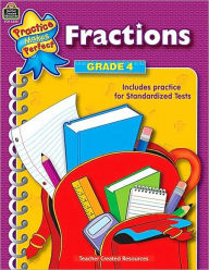 Fractions, Grade 4 (Practice Makes Perfect Series)