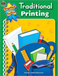 Traditional Printing (Practice Makes Perfect Series0