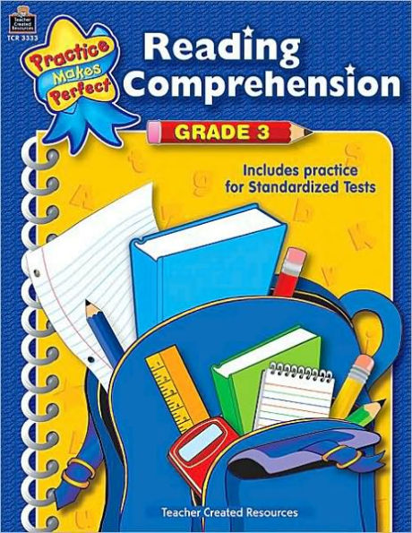 Reading Comprehension, Grade 3 (Practice Makes Perfect Series)