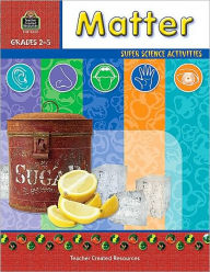 Title: Matter: Grades 2-5 (Super Science Activities Series), Author: Ruth Young