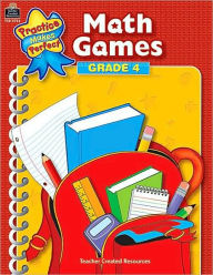 Math Games, Grade 4 (Practice Makes Perfect Series)