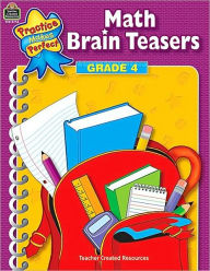 Math Brain Teasers, Grade 4 (Practice Makes Perfect Series)