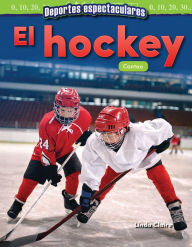 Title: Deportes espectaculares: El hockey: Conteo, Author: Linda Claire