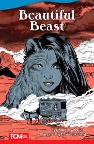 Title: Beautiful Beast, Author: Dona Herweck Rice