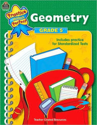 Geometry Grade 5 (Practice Makes Perfect Series)