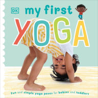 Title: My First Yoga, Author: DK