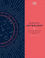 Parkers' Astrology: The Definitive Guide to Using Astrology in Every Aspect of Your Life