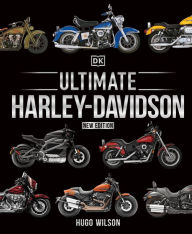 Title: Ultimate Harley-Davidson, New Edition, Author: Hugo Wilson