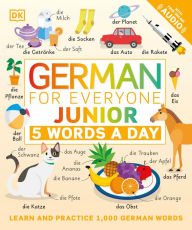 Title: German for Everyone Junior: 5 Words a Day, Author: DK