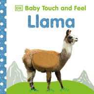 Title: Baby Touch and Feel Llama, Author: DK