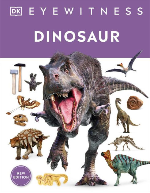 Eyewitness Dinosaur By DK, Paperback | Barnes & Noble®