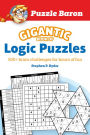 Puzzle Baron's Gigantic Book of Logic Puzzles: 600+ Brain Challenges for Hours of Fun
