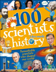 Title: 100 Scientists Who Made History, Author: Andrea Mills