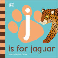 Title: J is for Jaguar, Author: DK