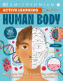Active Learning! Human Body: More than 100 Brain-Boosting Activities that Make Learning Easy and Fun
