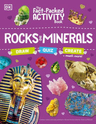 Title: The Fact-Packed Activity Book: Rocks and Minerals: With More Than 50 Activities, Puzzles, and More!, Author: DK