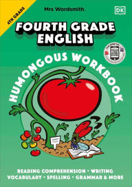 Title: Mrs Wordsmith 4th Grade English Humongous Workbook: with 3 months free access to Word Tag, Mrs Wordsmith's vocabulary-boosting app!, Author: Mrs Wordsmith