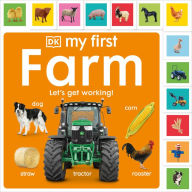 Title: My First Farm: Let's Get Working!, Author: DK