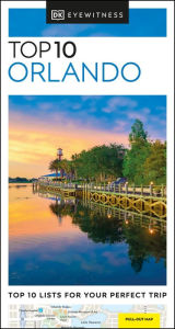 Title: DK Eyewitness Top 10 Orlando, Author: DK Eyewitness