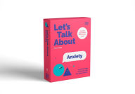 Title: Let's Talk About Anxiety: A Guide to Help Adults Talk With Kids About Worries, Author: Sharon Selby