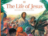 Title: The Life of Jesus, Author: Sally Grindley