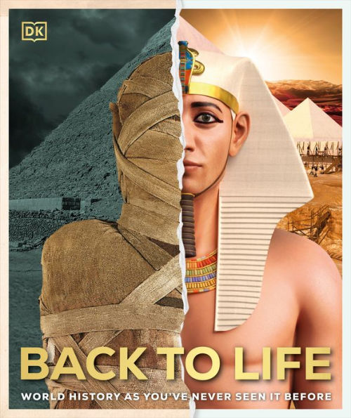 Back to Life: World History as You've Never Seen It Before