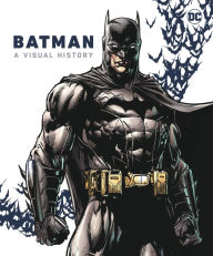 Title: Batman: A Visual History, Author: Manning